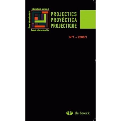 XXX Projectics = Proyéctica = Projectique, N° 1 (2009) - Publicité XXX Projectics = Proyéctica = Projectique, N° 1 (2009) - Publicité