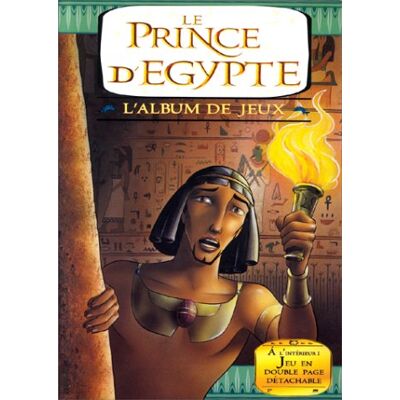 Collectif Le Prince D'Egypte : L'Album De Jeux - Publicité Collectif Le Prince D'Egypte : L'Album De Jeux - Publicité