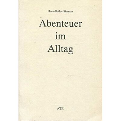 Abenteuer Im Alltag - Publicité Abenteuer Im Alltag - Publicité