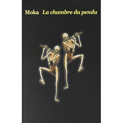 Moka La Chambre Du Pendu - Publicité Moka La Chambre Du Pendu - Publicité