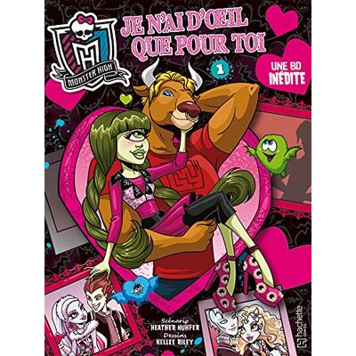 Monster High : Je N'Ai D'Oeil Que Pour Toi. Vol. 1 - Publicité Monster High : Je N'Ai D'Oeil Que Pour Toi. Vol. 1 - Publicité