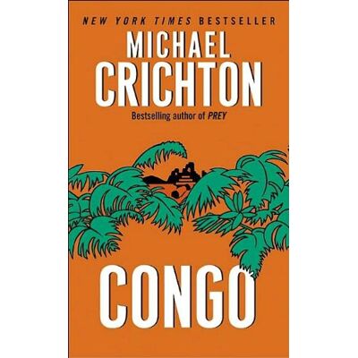 Michael Crichton Congo - Publicité Michael Crichton Congo - Publicité