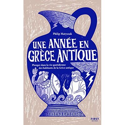 Philip Matyszak Une Année En Grèce Antique : Plongez Dans La Vie Quotidienne Des Habitants De La Grèce Antique - Publicité Philip Matyszak Une Année En Grèce Antique : Plongez Dans La Vie Quotidienne Des Habitants De La Grèce Antique - Publicité