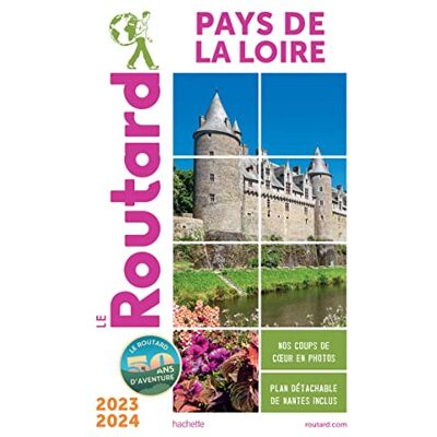 Le Routard Pays De La Loire : 2023-2024 - Publicité Le Routard Pays De La Loire : 2023-2024 - Publicité