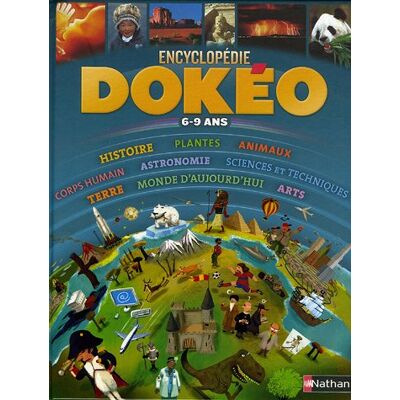 Nathan Dokéo : L'Encyclopédie Nouvelle Génération : 6-9 Ans - Publicité Nathan Dokéo : L'Encyclopédie Nouvelle Génération : 6-9 Ans - Publicité