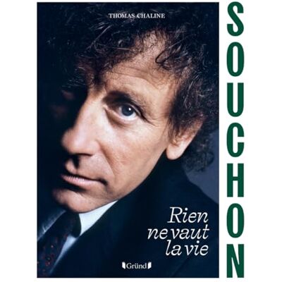 Thomas Chaline Souchon : Rien Ne Vaut La Vie - Publicité Thomas Chaline Souchon : Rien Ne Vaut La Vie - Publicité