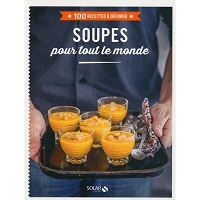 Solar Soupes Pour Tout Le Monde - Publicité Solar Soupes Pour Tout Le Monde - Publicité