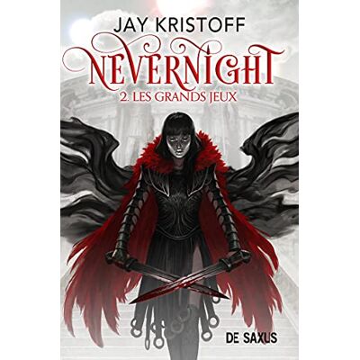 Jay Kristoff Nevernight. Vol. 2. Les Grands Jeux - Publicité Jay Kristoff Nevernight. Vol. 2. Les Grands Jeux - Publicité
