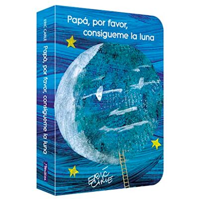 Papá, Por Favor, Consígueme La Luna (Colección Eric Carle) (Pequeñas Manitas) - Publicité Papá, Por Favor, Consígueme La Luna (Colección Eric Carle) (Pequeñas Manitas) - Publicité