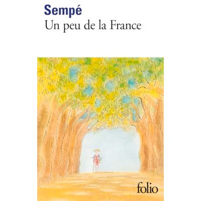 Sempé Un Peu De La France - Publicité Sempé Un Peu De La France - Publicité