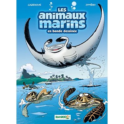 Les Animaux Marins En Bande Dessinée. Vol. 3 - Publicité Les Animaux Marins En Bande Dessinée. Vol. 3 - Publicité