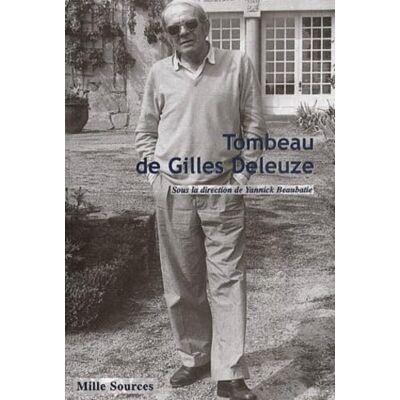 Collectif Tombeau De Gilles Deleuze - Publicité Collectif Tombeau De Gilles Deleuze - Publicité