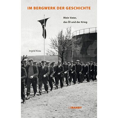 Ingrid Krau Kohle, Öl Und Krieg: Eine Biographie - Publicité Ingrid Krau Kohle, Öl Und Krieg: Eine Biographie - Publicité