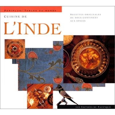 Collectif Cuisine De L'Inde : Recettes Originales Du Sous-Continent Des Épices - Publicité Collectif Cuisine De L'Inde : Recettes Originales Du Sous-Continent Des Épices - Publicité