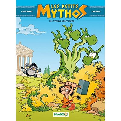 Les Petits Mythos. Vol. 3. Les Titans Sont Durs - Publicité Les Petits Mythos. Vol. 3. Les Titans Sont Durs - Publicité