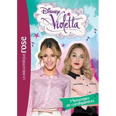 Disney Violetta. Vol. 24. Mensonges Et Conséquences - Publicité Disney Violetta. Vol. 24. Mensonges Et Conséquences - Publicité