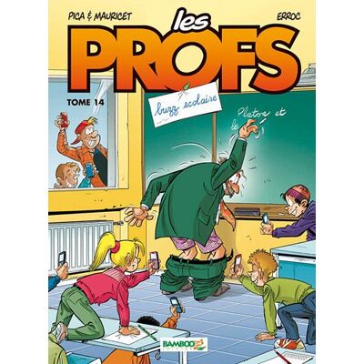 Les Profs. Vol. 14. Buzz Scolaire - Publicité Les Profs. Vol. 14. Buzz Scolaire - Publicité