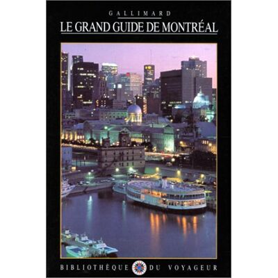 Collectif Le Grand Guide De Montréal - Publicité Collectif Le Grand Guide De Montréal - Publicité