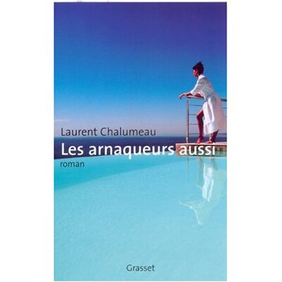 Laurent Chalumeau Les Arnaqueurs Aussi - Publicité Laurent Chalumeau Les Arnaqueurs Aussi - Publicité
