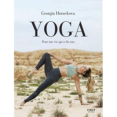 Yoga : Pour Une Vie Qui A Du Sens - Publicité Yoga : Pour Une Vie Qui A Du Sens - Publicité