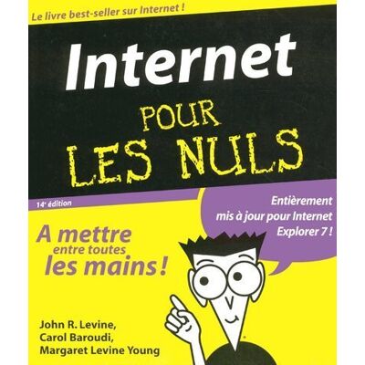 John Levine Internet Pour Les Nuls - Publicité John Levine Internet Pour Les Nuls - Publicité