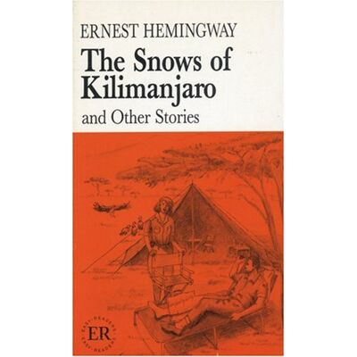 Ernest Hemingway The Snows Of Kilimanjaro: And Other Stories - Publicité Ernest Hemingway The Snows Of Kilimanjaro: And Other Stories - Publicité