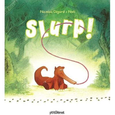 Nicolas Digard Slurp ! - Publicité Nicolas Digard Slurp ! - Publicité