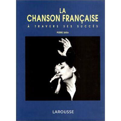Pierre Saka La Chanson Française À Travers Ses Succès (A Travers Ses S) - Publicité Pierre Saka La Chanson Française À Travers Ses Succès (A Travers Ses S) - Publicité