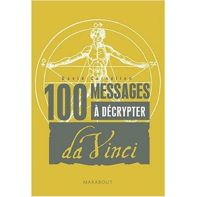 David Cornélien 100 Messages À Décrypter : Spécial Léonard De Vinci - Publicité David Cornélien 100 Messages À Décrypter : Spécial Léonard De Vinci - Publicité
