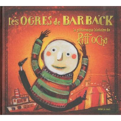 Les Ogres de Barback La Pittoresque Histoire De Pitt Ocha - Publicité Les Ogres de Barback La Pittoresque Histoire De Pitt Ocha - Publicité