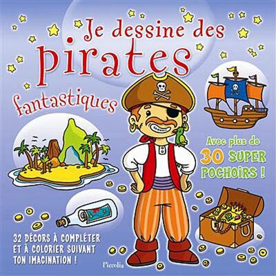 XXX Je Dessine Des Pirates - Publicité XXX Je Dessine Des Pirates - Publicité
