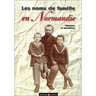 Collectif Les Noms De Famille En Normandie - Publicité Collectif Les Noms De Famille En Normandie - Publicité
