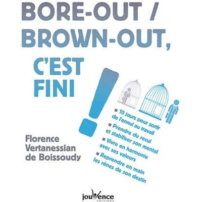 Bore-Out, Brown-Out, C'Est Fini ! - Publicité Bore-Out, Brown-Out, C'Est Fini ! - Publicité