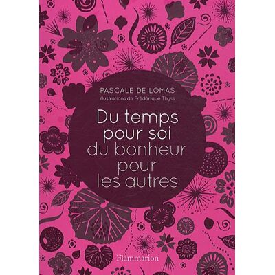 Lomas, Pascale de Du Temps Pour Soi, Du Bonheur Pour Les Autres - Publicité Lomas, Pascale de Du Temps Pour Soi, Du Bonheur Pour Les Autres - Publicité