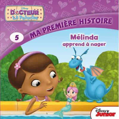 Disney Docteur La Peluche. Vol. 5. Mélinda Apprend À Nager - Publicité Disney Docteur La Peluche. Vol. 5. Mélinda Apprend À Nager - Publicité