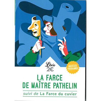 Anonyme La Farce De Maître Pathelin. La Farce Du Cuvier - Publicité Anonyme La Farce De Maître Pathelin. La Farce Du Cuvier - Publicité