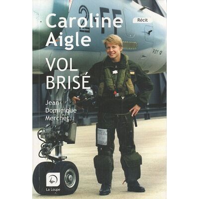 Jean-Dominique Merchet Caroline Aigle, Vol Brisé - Publicité Jean-Dominique Merchet Caroline Aigle, Vol Brisé - Publicité