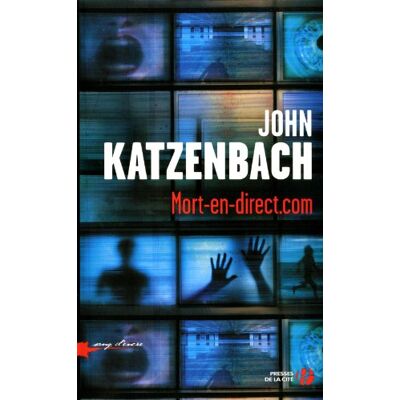 John Katzenbach Mort-En-Direct.Com - Publicité John Katzenbach Mort-En-Direct.Com - Publicité