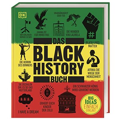 Paula Akpan Big Ideas. Das Black-History-Buch: Big Ideas – Einfach Erklärt - Publicité Paula Akpan Big Ideas. Das Black-History-Buch: Big Ideas – Einfach Erklärt - Publicité