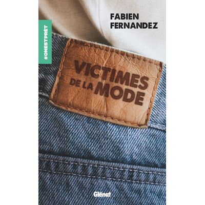 Fabien Fernandez Victimes De La Mode - Publicité Fabien Fernandez Victimes De La Mode - Publicité