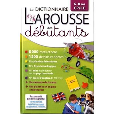 Le Dictionnaire Larousse Des Débutants, 6-8 Ans, Cp-Ce - Publicité Le Dictionnaire Larousse Des Débutants, 6-8 Ans, Cp-Ce - Publicité