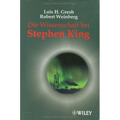 GRESH, LOIS H. Die Wissenschaft Bei Stephen King: Von Carrie Bis Puls. Die Schreckliche Wahrheit Hinter Den Büchern Des Horror-Meisters - Publicité GRESH, LOIS H. Die Wissenschaft Bei Stephen King: Von Carrie Bis Puls. Die Schreckliche Wahrheit Hinter Den Büchern Des Horror-Meisters - Publicité