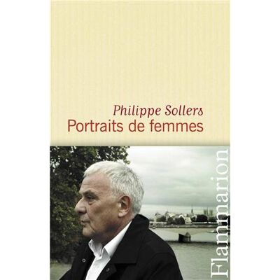 Philippe Sollers Portraits De Femmes - Publicité Philippe Sollers Portraits De Femmes - Publicité