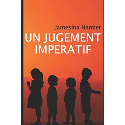 Jamesina Hamlet Un Jugement Impératif - Publicité Jamesina Hamlet Un Jugement Impératif - Publicité
