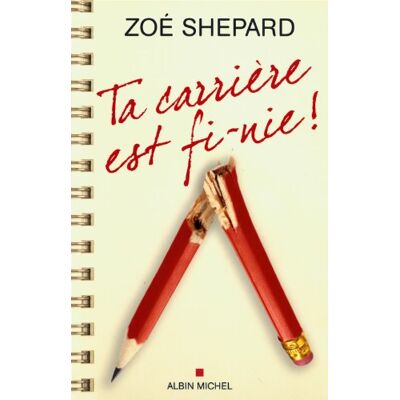 Zoé Shepard Ta Carrière Est Fi-Nie ! - Publicité Zoé Shepard Ta Carrière Est Fi-Nie ! - Publicité