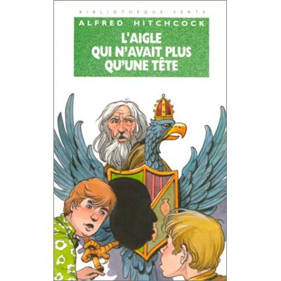 Alfred Hitchcock L'Aigle Qui N'Avait Plus Qu'Une Tête - Publicité Alfred Hitchcock L'Aigle Qui N'Avait Plus Qu'Une Tête - Publicité