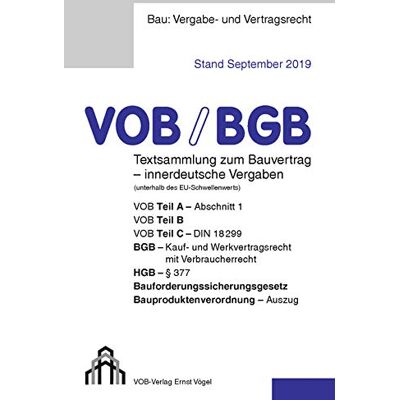 Eckhard Frikell Vob/bgb Textsammlung Zum Bauvertrag - Innerdeutsche Vergaben (Stand September 2019) - Publicité Eckhard Frikell Vob/bgb Textsammlung Zum Bauvertrag - Innerdeutsche Vergaben (Stand September 2019) - Publicité
