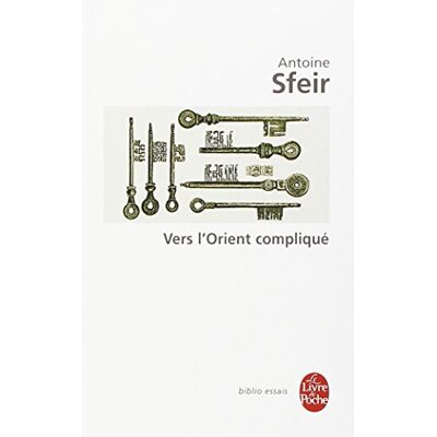 Sfeir-a Vers L'Orient Compliqué : Les Américains Et Le Monde Arabe - Publicité Sfeir-a Vers L'Orient Compliqué : Les Américains Et Le Monde Arabe - Publicité