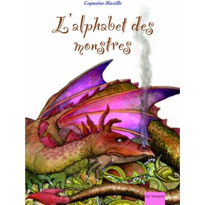 Capucine Mazille Alphabet Des Monstres - Publicité Capucine Mazille Alphabet Des Monstres - Publicité