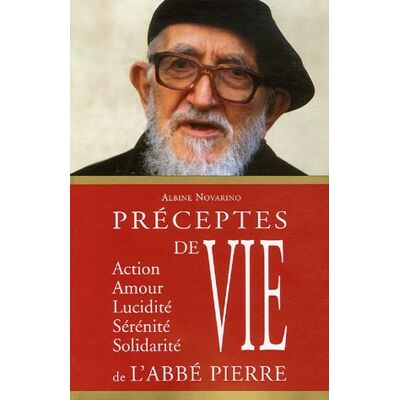 Albine Novarino Préceptes De Vie De L'Abbé Pierre - Publicité Albine Novarino Préceptes De Vie De L'Abbé Pierre - Publicité